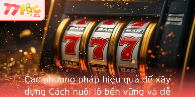 Cac Phuong Phap Hieu Qua E Xay Dung Strongcach Nuoi Lostrong Ben Vung Va De Thang
