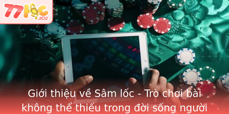 Gioi Thieu Ve Strongsam Locstrong Tro Choi Bai Khong The Thieu Trong Oi Song Nguoi Viet