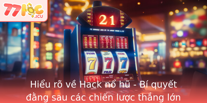 Hieu Ro Ve Stronghack No Hustrong Bi Quyet Ang Sau Cac Chien Luoc Thang Lon