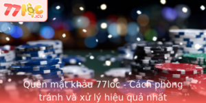 Quen Mat Khau 77Loc Cach Phong Tranh Va Xu Ly Hieu Qua Nhat